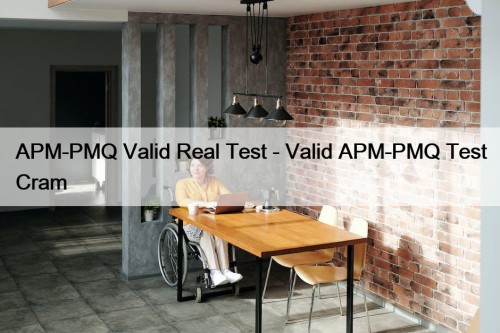 APM-PMQ Valid Real Test - Valid APM-PMQ Test ...