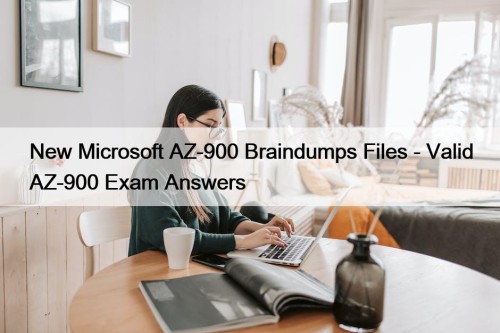 New Microsoft AZ-900 Braindumps Files - Valid AZ-900 ...